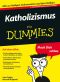 [Für Dummies 01] • Katholizismus für Dummies